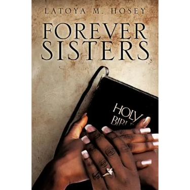 "Forever Sisters"