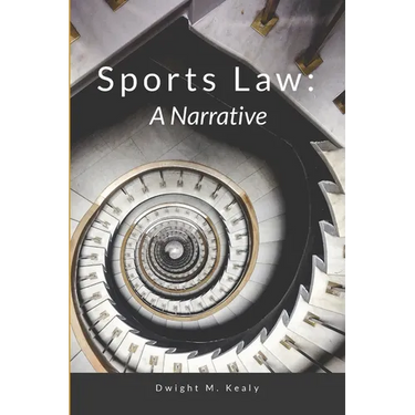 Sports Law: A Narrative
