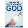 Even More Inspirations of God
