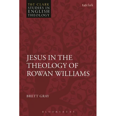 Jesus in the Theology of Rowan Williams