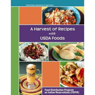 A Harvest of Recipes USDA Foods