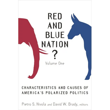 Red and Blue Nation?: Characteristics and Causes of America's Polarized Politics