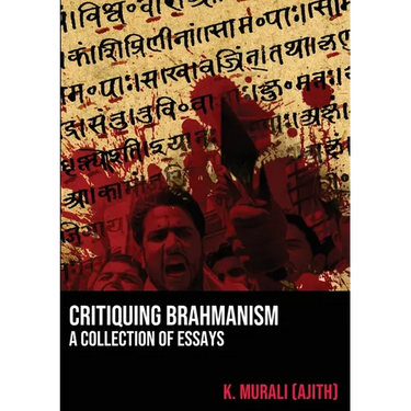 Critiquing Brahmanism