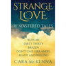 Strange Love: Remastered Tales