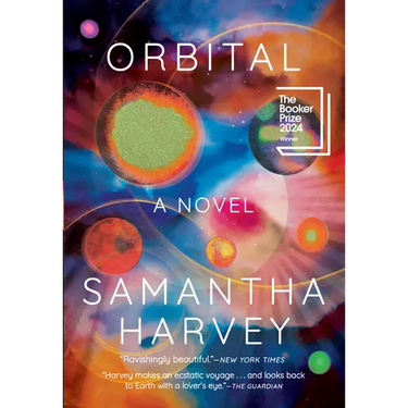 Orbital: A Novel (Booker Prize Winner)