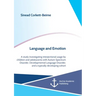 Language and Emotion: A study investigating interjectional usage by children and adolescents with Autism Spectrum Disorder, Developmental Language Dis