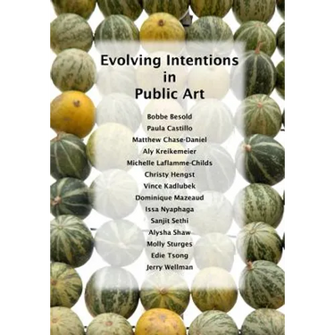Evolving Intentions in Public Art