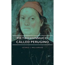 Pietro Vannucci Called Perugino