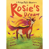 Rosie's Dream