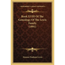 Book XVIII Of The Genealogy Of The Lewis Family (1891)