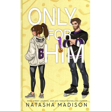 Only For Him: A single dad, enemies to lovers, hockey romance. (Illustration)