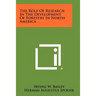 The Role of Research in the Development of Forestry in North America
