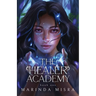 The Healer Academy