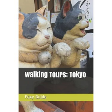 Walking Tours: Tokyo