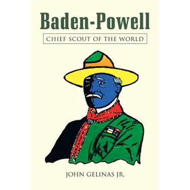 Baden-Powell: Chief Scout of the World