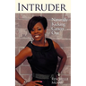 Intruder: Naturally Kicking Cancer Out