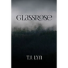 GlassRose
