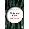 Bible and Film: The Basics