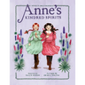 Anne's Kindred Spirits: Inspired by Anne of Green Gables