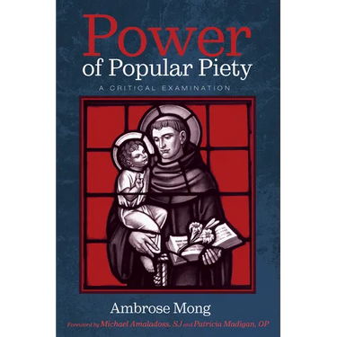 Power of Popular Piety: A Critical Examination