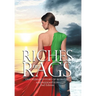 Riches to Rags: One Woman's Story of Betrayal and Redemption (2nd Edition)