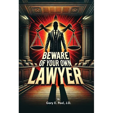 Beware of your own Lawyer