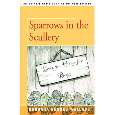 Sparrows in the Scullery