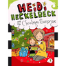 Heidi Heckelbeck and the Christmas Surprise