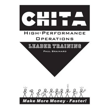 CHITA High-Performance Operations Leader Training: Make More Money Faster