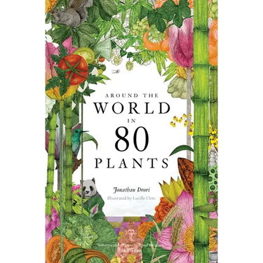 Around the World in 80 Plants