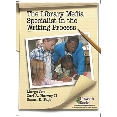 The Library Media Specialist In the Writing Process