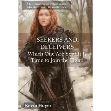 Seekers and Deceivers: Which One Are You? It Is Time to Join the Fight!