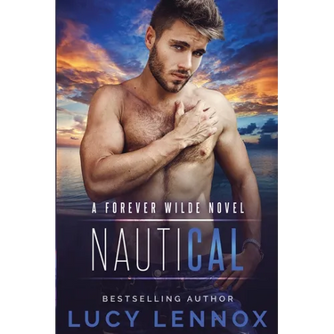 NautiCal: A Forever Wilde Novel