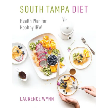 South Tampa Diet: Health Plan for Healthy IBW