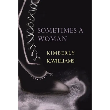 Sometimes a Woman