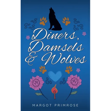 Diners, Damsels & Wolves