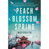 Peach Blossom Spring