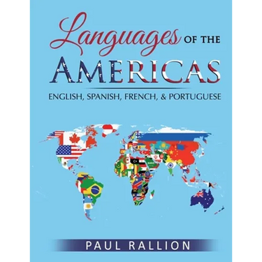 Languages of the Americas: English, Spanish, French, and Portuguese