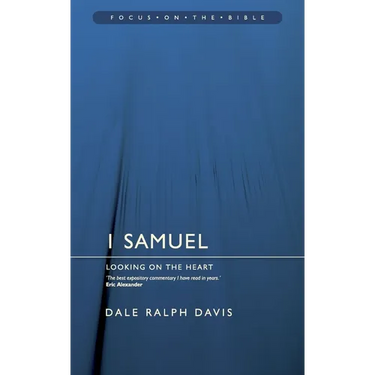 1 Samuel: Looking on the Heart