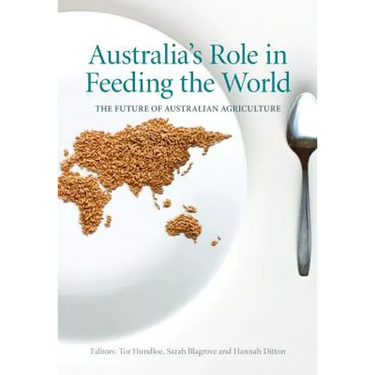 Australia's Role in Feeding the World: The Future of Australian Agriculture