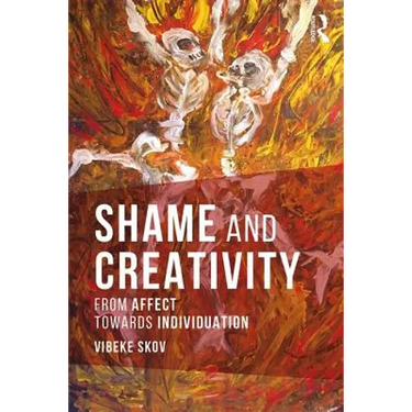 Shame and Creativity: From Affect Towards Individuation