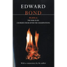 Bond Plays: 6: The War Plays; Choruses from After the Assassinations