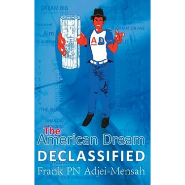 The American Dream Declassified
