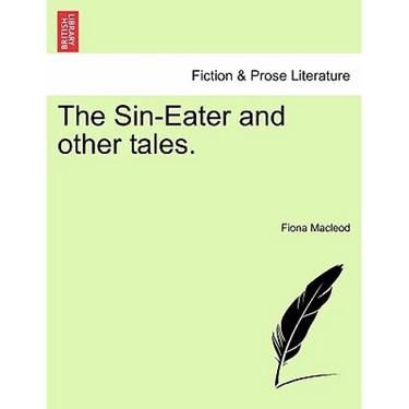 The Sin-Eater and Other Tales.