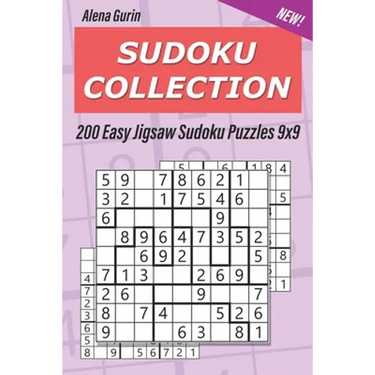 Sudoku Collection: 200 Easy Jigsaw Sudoku Puzzles 9x9
