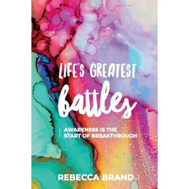 Life's Greatest Battles: Awareness is the start of breakthrough