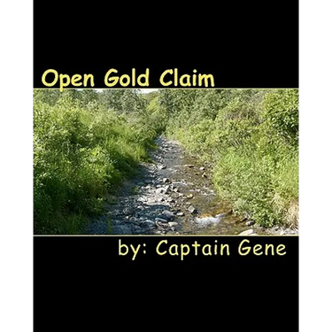 Open Gold Claim: Finding & Filing Guide