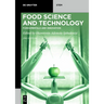 Food Science and Technology: Fundamentals and Innovation