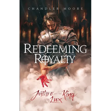 Redeeming Royalty: Anthro and the King of Lux