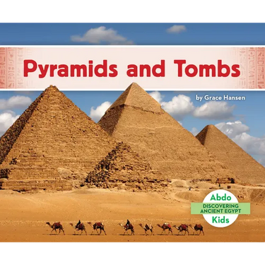Pyramids and Tombs